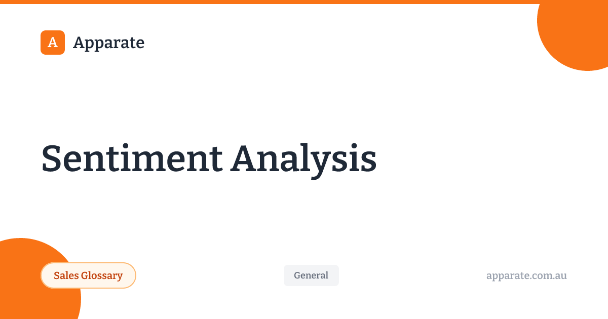 Sentiment Analysis - Sales Glossary | Apparate