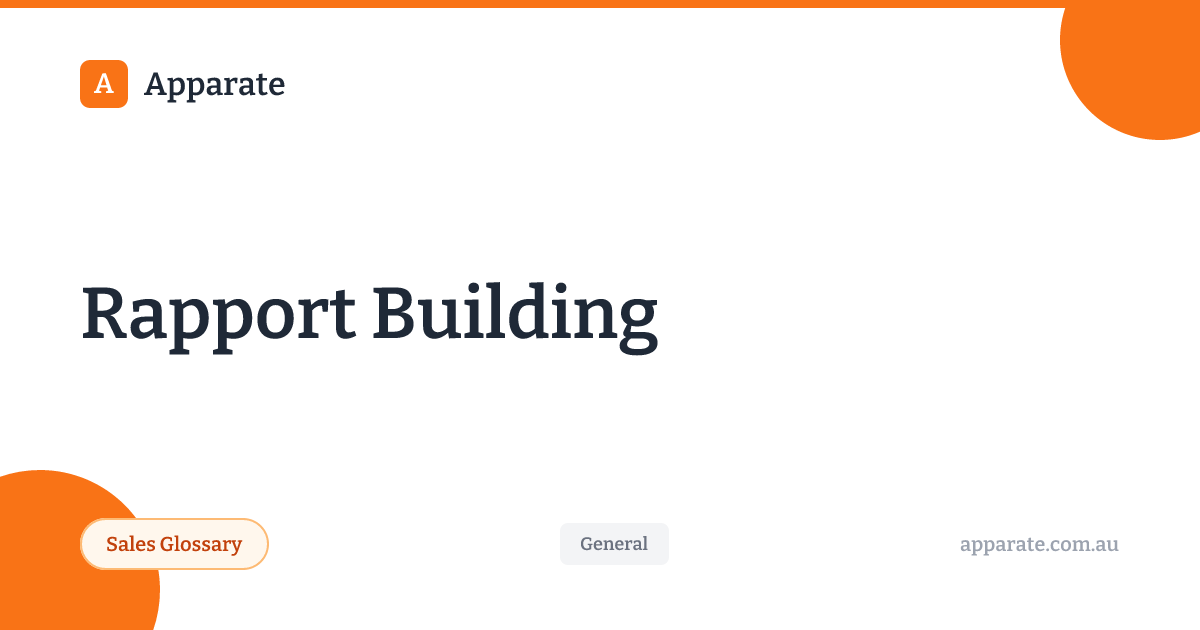 Repore Building Rapport Building - Sales Glossary | Apparate