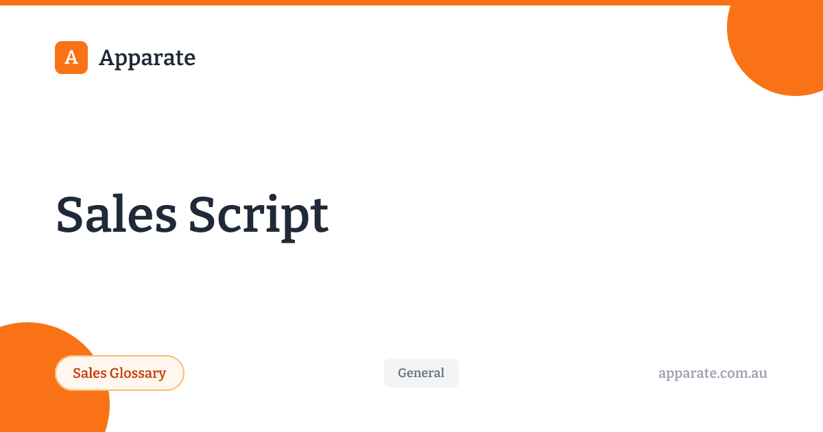 Sales Script - Sales Glossary | Apparate