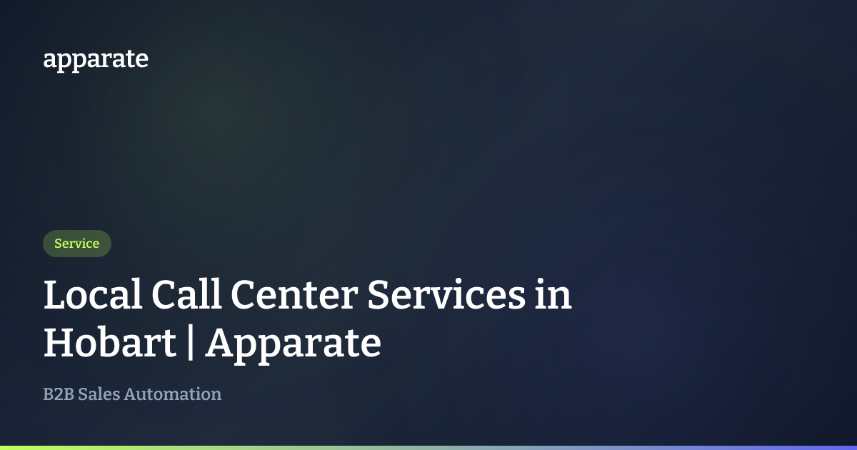 Local Call Center Services in Hobart | Apparate